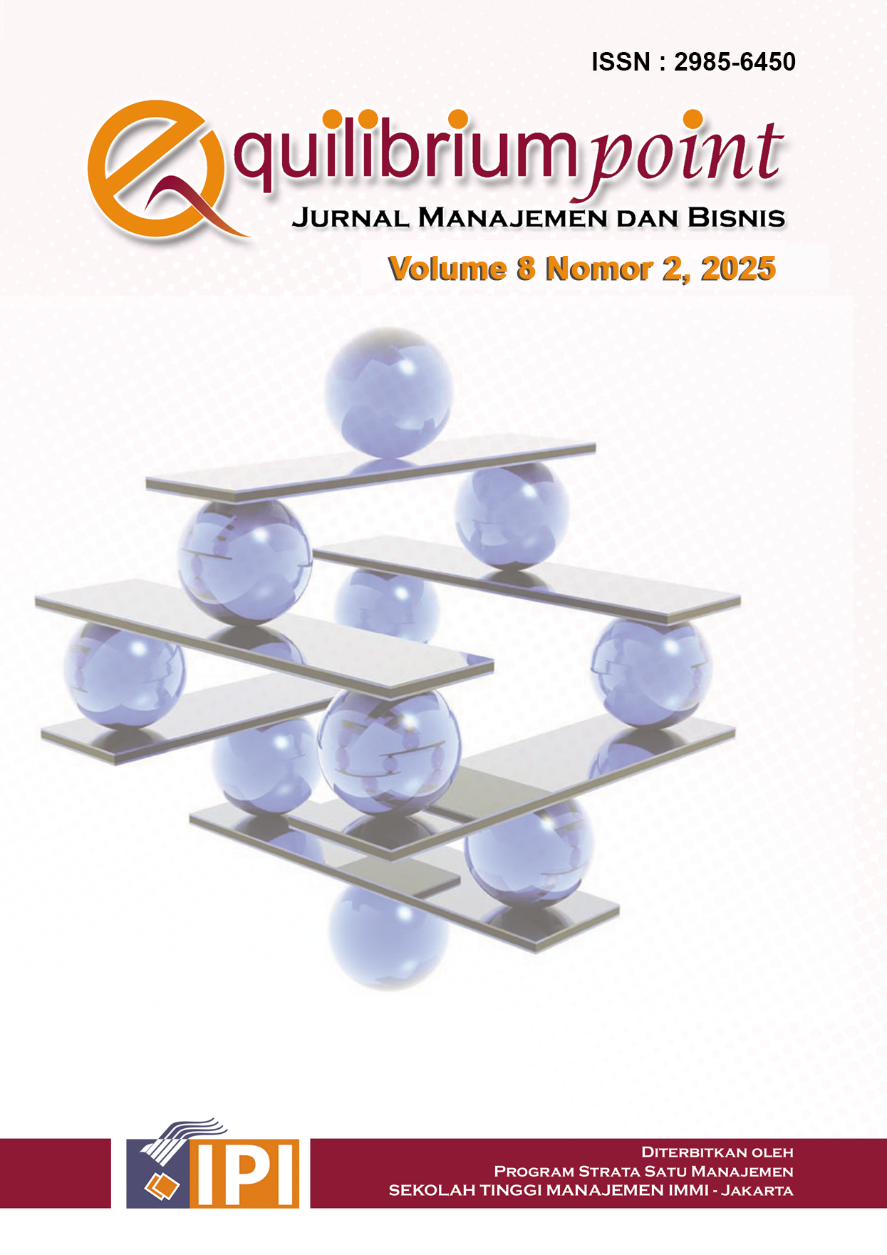 					View Vol. 8 No. 2 (2025): Equilibrium: Jurnal Manajemen dan Bisnis
				