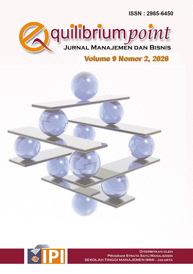 					View Vol. 9 No. 2 (2026): Equilibrium Point: Jurnal Manajemen dan Bisnis
				